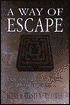 Way of Escape: Experiencing God's Victory over Temptation