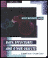 Data Structures and Other Objects: A Second Course in Computer Science