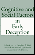 Cognitive Social Factors in Early Deception