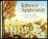 Johnny Appleseed: A Poem