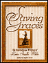 Saving Graces: The Inspirational Writings of Laura Ingalls Wilder