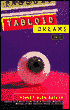 Tabloid Dreams