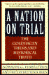 A Nation on Trial: The Goldhagen Thesis and Historical Truth
