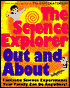 Science Explorer Out and About: Fantastic Science Experiments Your Family Can Do Anywhere