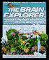 The Brain Explorer: Puzzles, Riddles, Illusions, and Other Mental Adventures