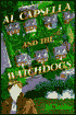 Al Capsella and the Watchdogs