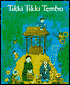 Tikki Tikki Tembo