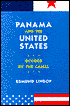 Panama and the United States: Divided by the Canal