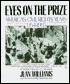 Eyes on the Prize: America's Civil Rights Years, 1954-1965