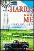 Harris and Me: A Summer Remembered