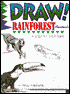 Draw! Rainforest Animals