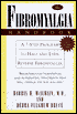 The Fibromyalgia Handbook: A 7-Step Program to Halt and Even Reverse Fibromyalgia