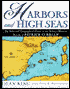 Harbors and High Seas: A Map Book and Geographical Guide to the Aubrey