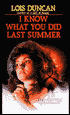 I Know What You Did Last Summer