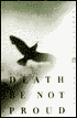 Death Be Not Proud: A Memoir