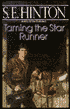 Taming the Star Runner