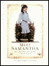 Meet Samantha (American Girls Collection Series: Samantha #1)