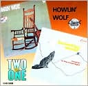 Howlin' Wolf/Moanin' in the Moonlight