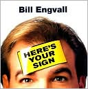 Here's Your Sign