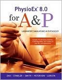 PhysioEx 8.0 for A & P: Laboratory Simulations in Physiology [With DVD and Histology Atlas]