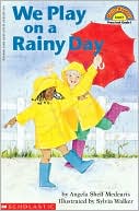 We Play On A Rainy Day