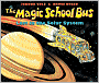 The Magic School Bus Lost in the Solar System (Magic School Bus Series)