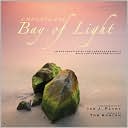 Chesapeake: Bay of Light: An Exploration of the Chesapeake Bay's Wild and Forgotten Places