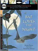 Bat Loves the Night (Read, Listen, and Wonder Series)