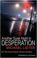 Another Quiet Night in Desperation