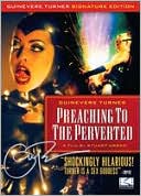 Preaching to the Perverted