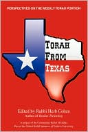 Torah from Texas:Perspectives on the Weekly Torah Portion