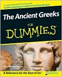 The Ancient Greeks For Dummies