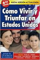 Como vivir y triunfar en Estados Unidos