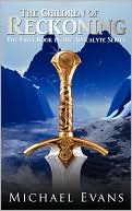 The Children of Reckoning: The First Book in the Apocalyte Series