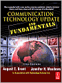 Communication Technology Update and Fundamentals
