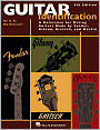 Guitar Identification: A Reference for Dating Guitars Made by Fender, Gibson, Gretsch, and Martin