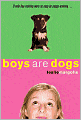 Boys Are Dogs (Annabelle Unleashed Series #1)