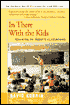 In There with the Kids