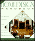 The Home Design Handbook: The Essential Planning Guide for Building, Buying or Remodeling