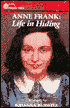 Anne Frank: Life in Hiding