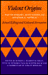 Violent Origins: Walter Burkert, Rene Girard, and Jonathan Z. Smith on Ritual Killing and Cultural Formation