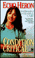 Condition Critical: The Story of a Nurse Continues