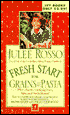 Fresh Start for Grains and Pasta