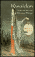Kwaidan: Stories and Studies of Strange Things