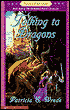 Talking to Dragons (Enchanted Forest Chronicles Series #4)