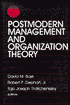Postmodern Management and Organization Theory