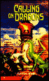 Calling on Dragons (Enchanted Forest Chronicles Series #3)