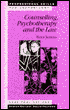 Counselling, Psychotherapy and the Law