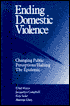 Ending Domestic Violence: Changing Public Perception/Halting the Epidemic