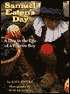 Samuel Eaton's Day: A Day in the Life of a Pilgrim Boy
